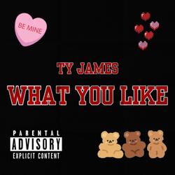 What You Like