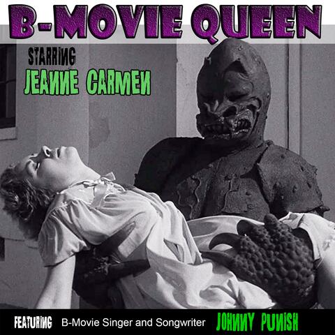 B-Movie Queen