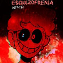 ESQUIZOFRENIA [Luminous Depths] Volume II
