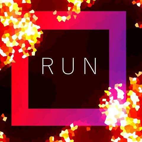R U N