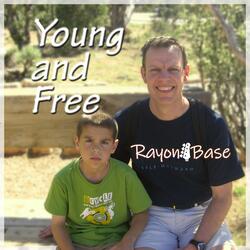 Young and Free