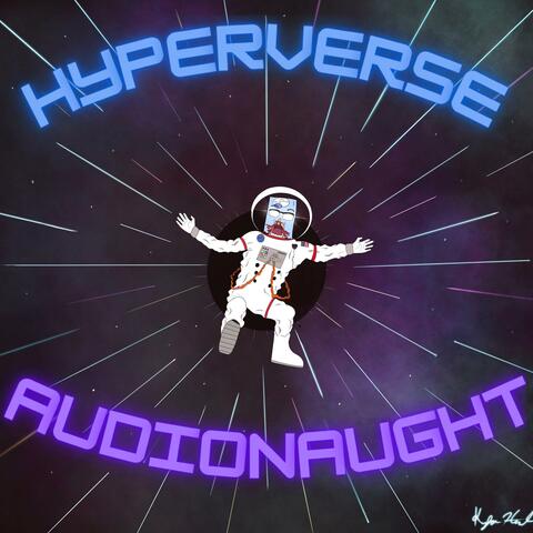 Hyperverse Audionaught