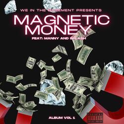 Alphabetic Money (Magnetic Money)