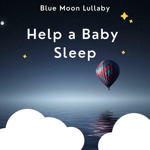 Help a Baby Sleep Piano Lullaby