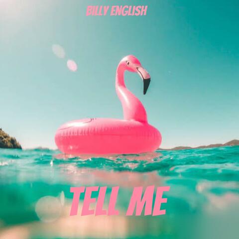 Tell Me