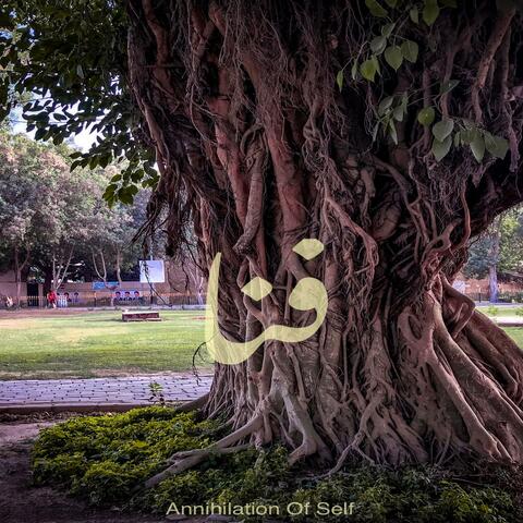 Fana-Annihilation Of Self