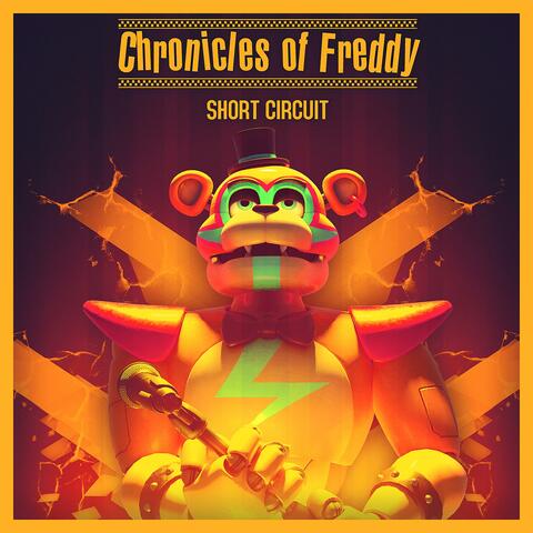 Chronicles of Freddy Short Circuit