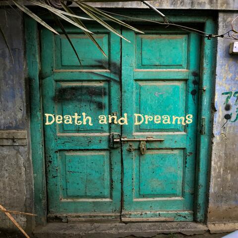 Death and Dreams