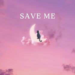 Save Me