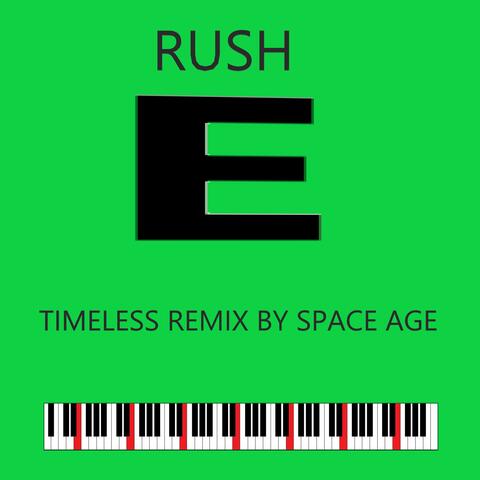 RUSH E