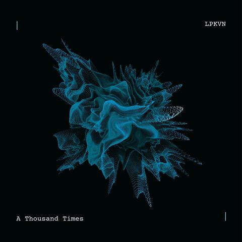 A Thousand Times