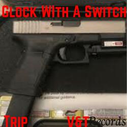 Glock With A Switch