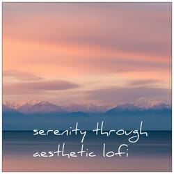 Serenity Through Aesthetic Lofi