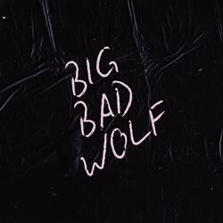 big bad wolf