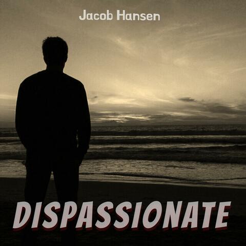 Dispassionate