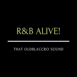 R&B Alive!
