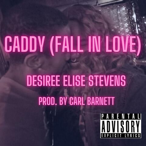 CADDY (FALL IN LOVE)