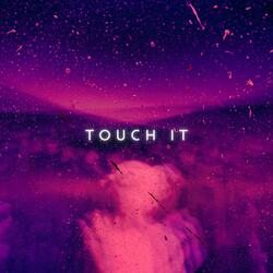 Touch It