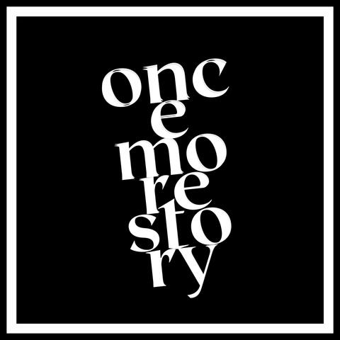 Once More Story