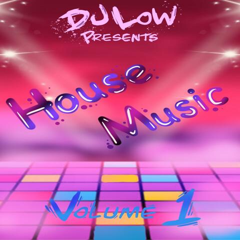 House Music Volume One