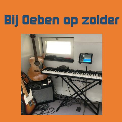 Bij Oeben op zolder (Remastered)