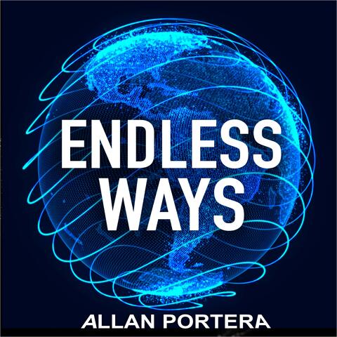 ENDLESS WAYS