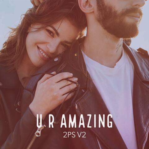 U R Amazing