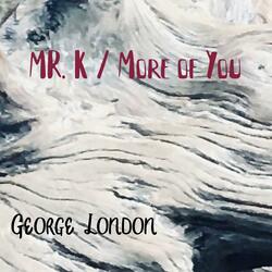 More of You