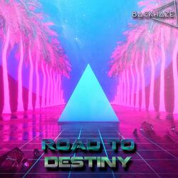Road To Destiny