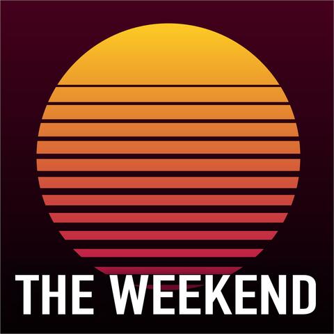 The Weekend
