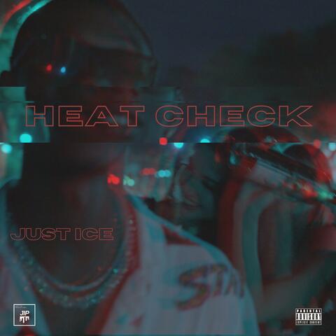 HEAT CHECK