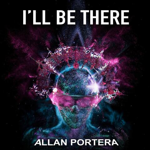I'll Be There