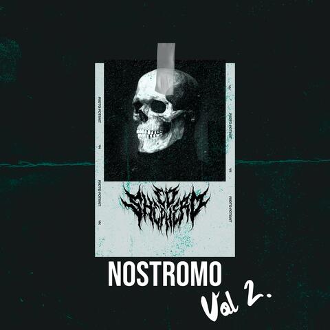 Nostromo Volume 2