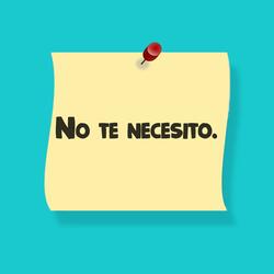 No Te Necesito