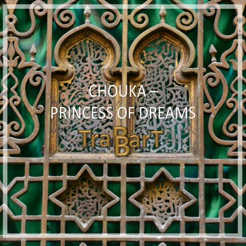 Chouka -Princess of Dreams