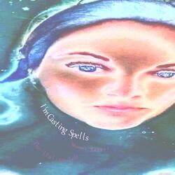 I'm Casting Spells