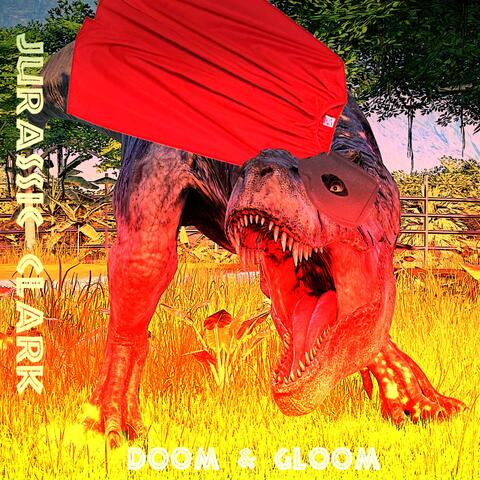 Doom & Gloom