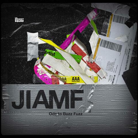 JIAMF Ode to Buzz Fuzz