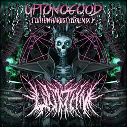 UPTONOGOOD
