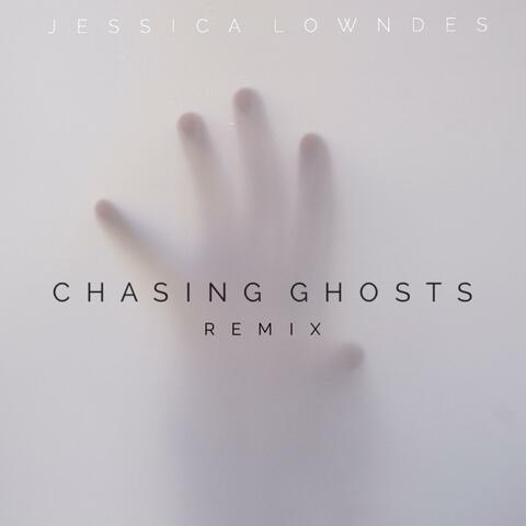 Chasing Ghosts