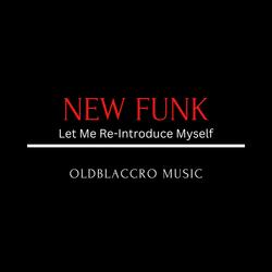 Let Me Re-Introduce Myself