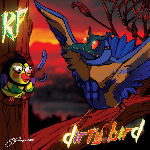 Dirty Bird