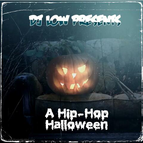 A Hip-Hop Halloween