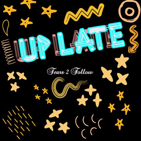 up late