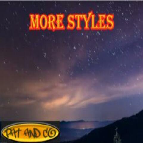 MORE STYLES