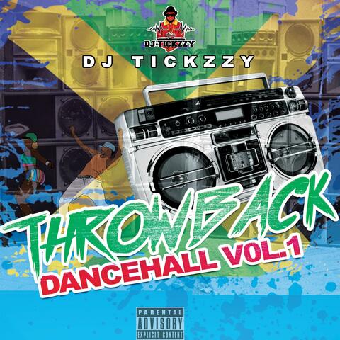 THROW BACK DANCEHALL VOL.1