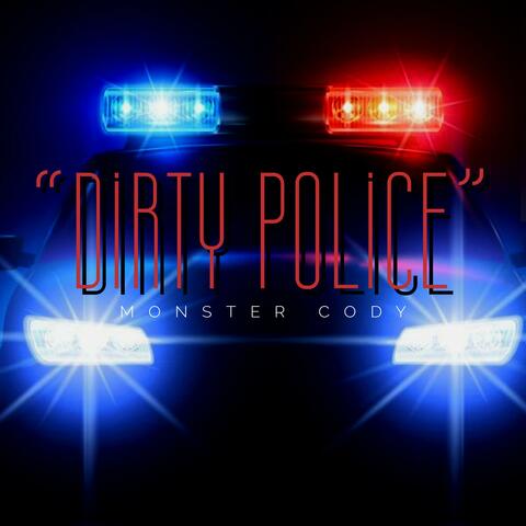 Dirty Police