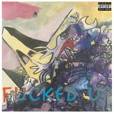Fucked Up