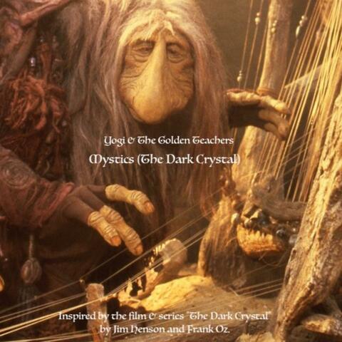 Mystics (The Dark Crystal)