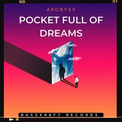 Pocket Full Of Dreams